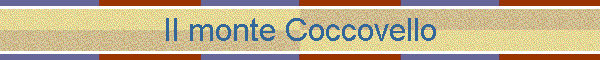 Il monte Coccovello