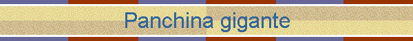 Panchina gigante